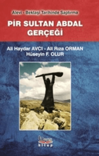 Pir Sultan Abdal Gerçeği