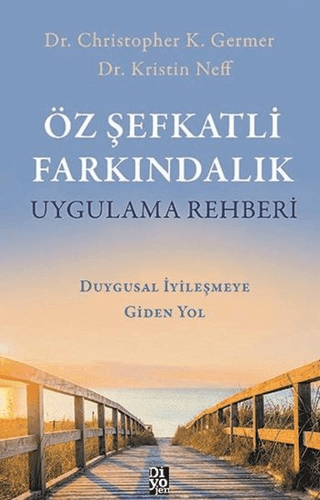 Öz Şefkatli Farkındalık Uygulama Rehberi