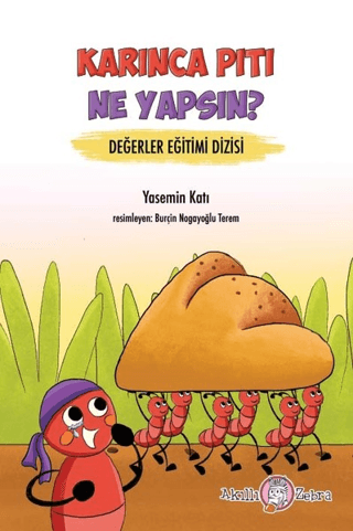 Karınca Pıtı Ne Yapsın? - Değerler Eğitimi Dizisi