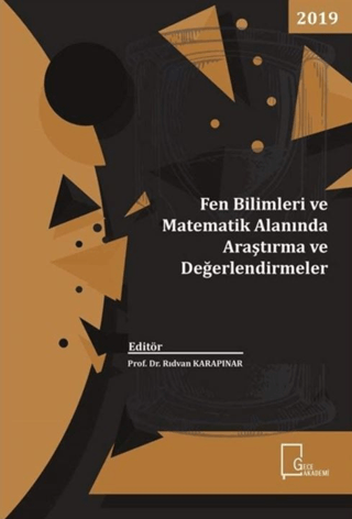Fen Bilimleri ve Matematik Alanında Araştırma ve Değerlendirmeler