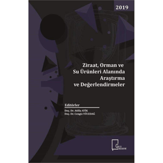 Ziraat Orman ve Su Alanında Araştırma ve Değerlendirmeler