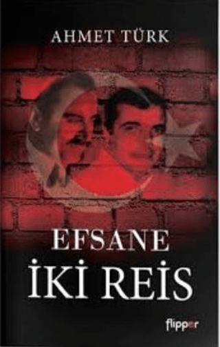 Efsane İki Reis