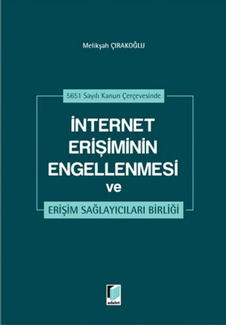 İnternet Erişiminin Engellenmesi ve Erişim Sağlayıcıları Birliği
