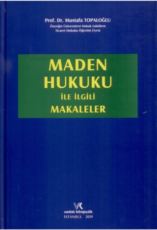 Maden Hukuku ile İlgili Makaleler