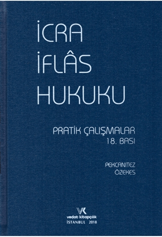 İcra İflas Hukuku Pratik Çalışmalar
