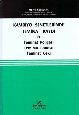 Kambiyo Senetlerinde Teminat Kaydı