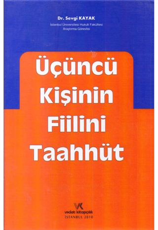 Üçüncü Kişinin Fiilini Taahhüt