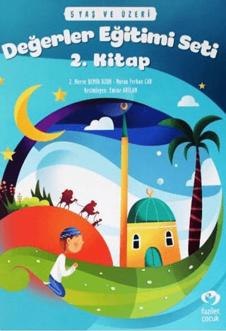 5 Yaş ve Üzeri Değerler Eğitimi Seti 2. Kitap