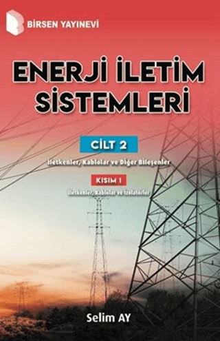 Enerji İletim Sistemleri Cilt 2 Kısım 1