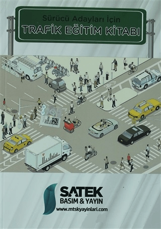 Sürücü Adayları İçin Trafik Eğitim Kitabı