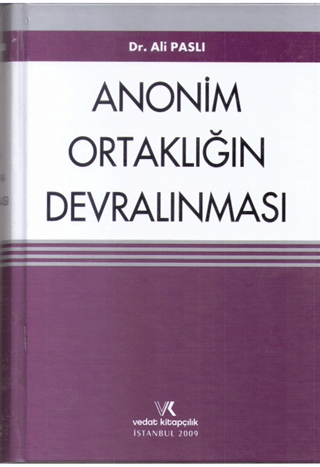 Anonim Ortaklığın Devralınması