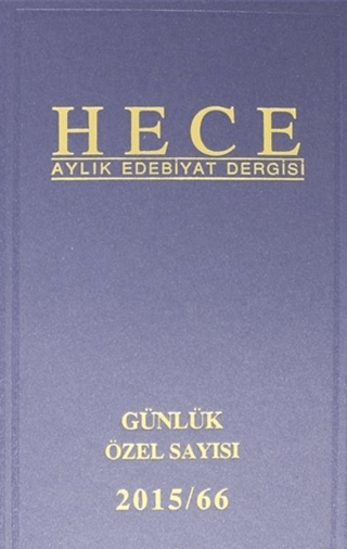 Hece Aylık Edebiyat Dergisi Günlük Özel Sayısı: 30 - 222/223/224 (Ciltli)
