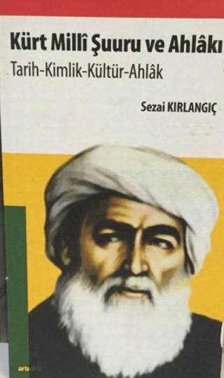 Kürt Milli Şuuru ve Ahlakı