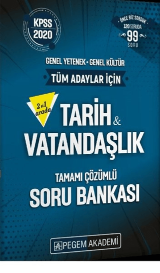 2020 KPSS Genel Yetenek Genel Kültür İkisi Bir Arada Tarih ve Vatandaşlık Tamamı Çözümlü Soru Bankası