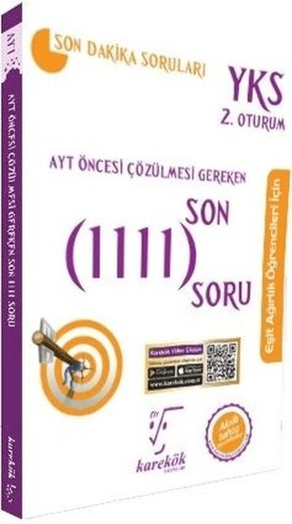 AYT Öncesi Çözülmesi Gereken Son 1111 Soru Eşit Ağırlık Öğrencileri İçin