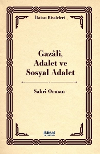 Gazali, Adalet ve Sosyal Adalet