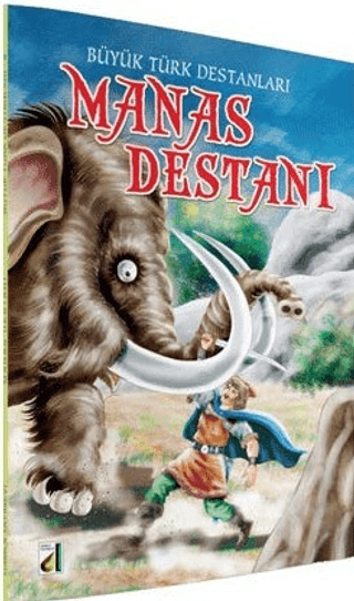 Manas Destanı - Büyük Türk Destanları