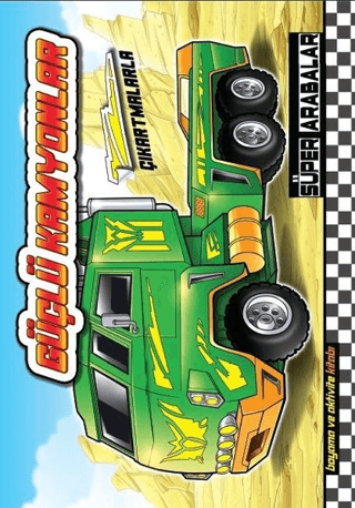 Güçlü Kamyonlar - Süper Arabalar