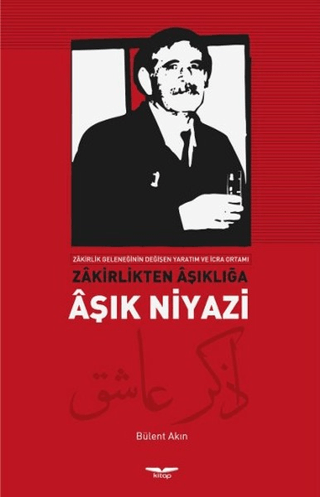 Zakirlikten Aşıklığa