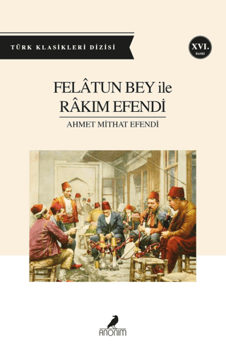 Felatun Bey ile Rakım Efendi