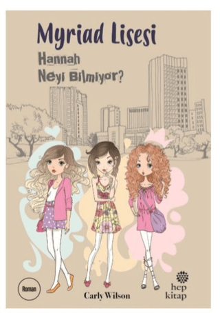 Myriad Lisesi - Hannah Neyi Bilmiyor?