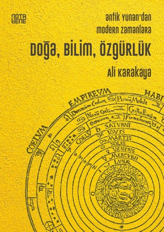 Antik Yunandan Modern Zamanlara Doğa, Bilim, Özgürlük