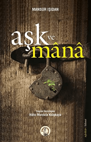 Aşk ve Mana