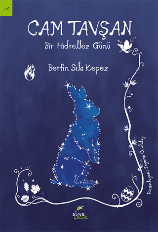 Cam Tavşan - Bir Hıdrellez Günü