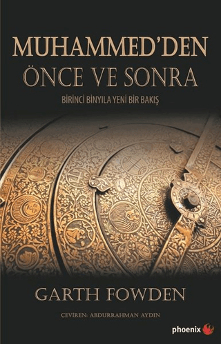 Muhammed’den Önce ve Sonra