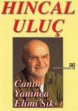 Canın Yanınca Elimi Sık