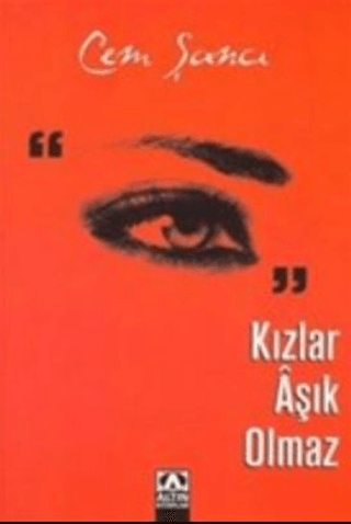 Kızlar Aşık Olmaz