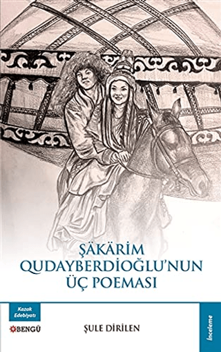 Şakarim Qudayberdioğlu’nun Üç Poeması