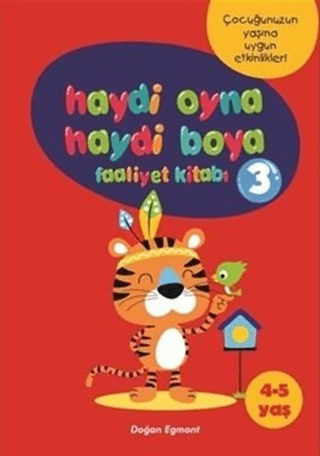 Haydi Oyna Haydi Boya Faaliyet Kitabı 3 (4-5 Yaş)