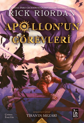 Apollonun Görevleri 4 - Tiranın Mezarı