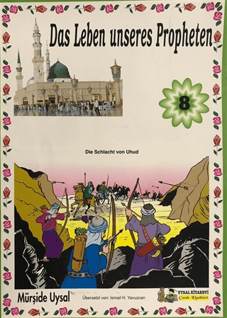 Das Leben Unseres Propheten 8