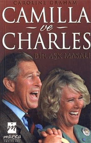 Camilla ve Charles: Bir Aşk Masalı