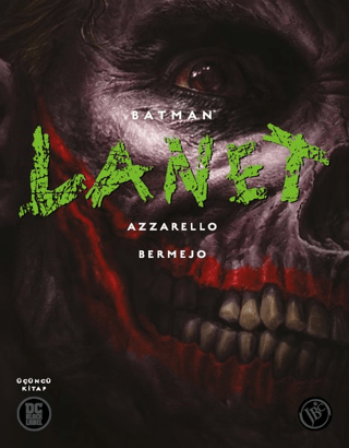 Batman: Lanet (Üçüncü Kitap)
