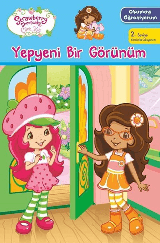 Yepyeni Bir Görünüm - Çilek Kız