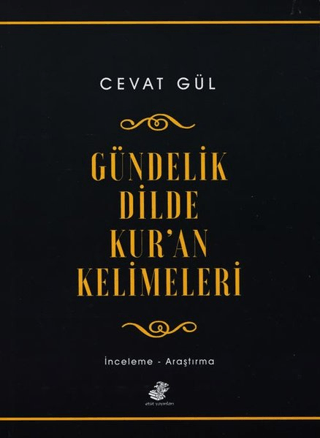 Gündelik Dilde Kur’an Kelimeleri