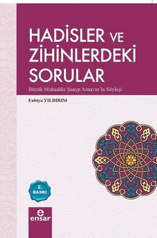 Hadisler ve Zihinlerdeki Sorular