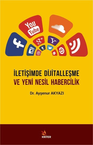 İletişimde Dijitalleşme ve Yeni Nesil Habercilik