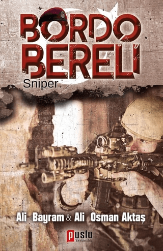 Sniper - Bordo Bereli