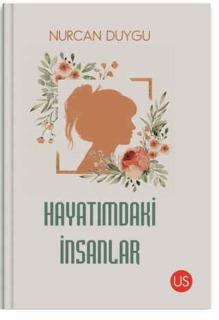 Hayatımdaki İnsanlar