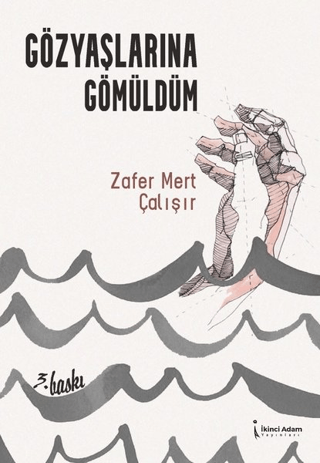 Gözyaşlarına Gömüldüm