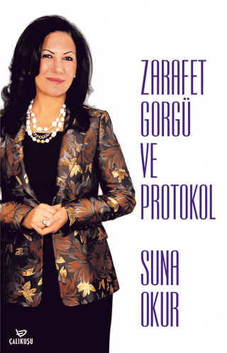 Zarafet Görgü ve Protokol