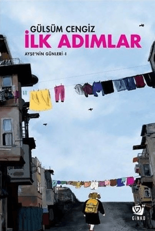 İlk Adımlar - Ayşe’nin Günleri 1