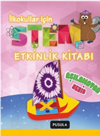 Aşılamayan Nehir (Stem Etkinlik Kitabı)
