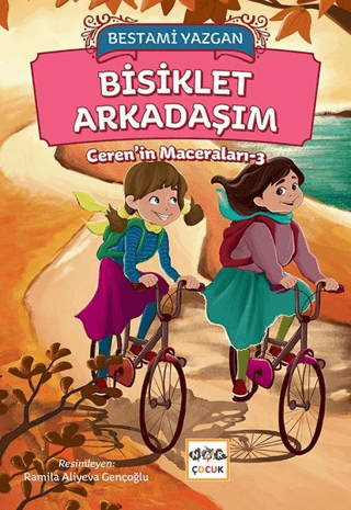 Bisiklet Arkadaşım - Cerenin Maceraları 3