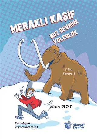 Buz Devrine Yolculuk - Meraklı Kaşif