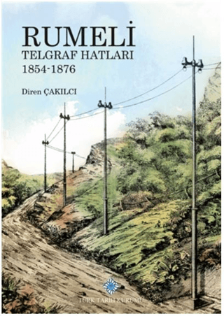 Rumeli Telgraf Hatları 1854-1876